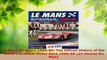 Download  Le Mans 24 Hours 196069 The Official History of the Worlds Greatest Motor Race 196069 Ebook Online