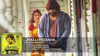 JHALLI PATAKHA Full Song (Audio) | SAALA KHADOOS | R. Madhavan, Ritika Singh |