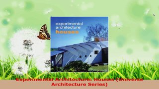 PDF Download  Experimental Architecture Houses Universe Architecture Series Download Online
