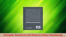 Read  Drought Research and SciencePolicy Interfacing Ebook Free