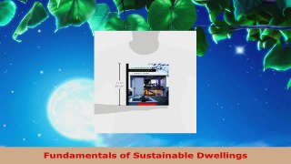 Read  Fundamentals of Sustainable Dwellings EBooks Online