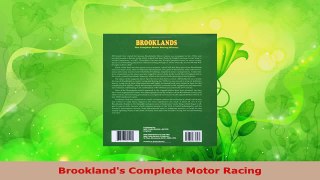 PDF Download  Brooklands Complete Motor Racing PDF Full Ebook