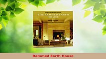 Download  Rammed Earth House EBooks Online