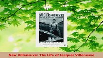 PDF Download  New Villeneuve The Life of Jacques Villeneuve PDF Full Ebook