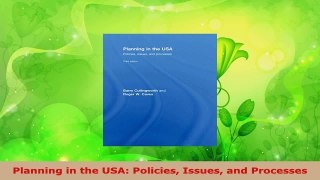 PDF Download  Planning in the USA Policies Issues and Processes PDF Full Ebook