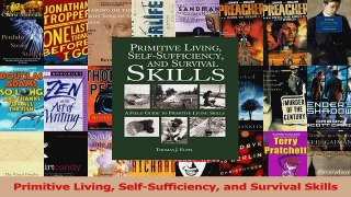 Primitive Living SelfSufficiency and Survival Skills PDF