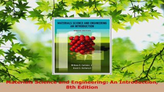PDF Download  Materials Science and Engineering An Introduction 8th Edition PDF Online