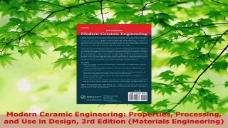 Download  Modern Ceramic Engineering Properties Processing and Use in Design 3rd Edition Materials Ebook Online