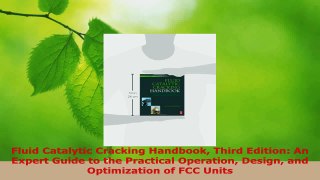 Download  Fluid Catalytic Cracking Handbook Third Edition An Expert Guide to the Practical PDF Free