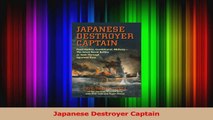 PDF Download  Japanese Destroyer Captain Read Full Ebook