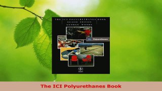 PDF Download  The ICI Polyurethanes Book PDF Full Ebook