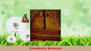 Read  Constantin Brancusi Ebook Free