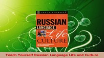 Download  Teach Yourself Russian Language Life and Culture PDF Online