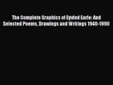 The Complete Graphics of Eyvind Earle: And Selected Poems Drawings and Writings 1940-1990 [PDF