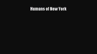 Humans of New York [Read] Online