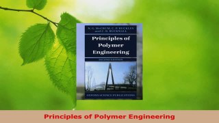 Read  Principles of Polymer Engineering Ebook Free