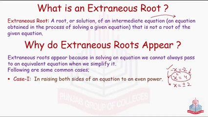 What is an Extraneous Root?  why do Extraneous Roots appear