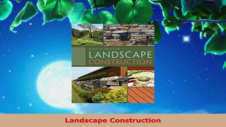 Download  Landscape Construction Ebook Online