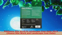 Read  RSMeans Site Work  Landscape Cost Data 2015 Means Site Work and Landscape Cost Data Ebook Online