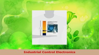 Download  Industrial Control Electronics Ebook Free