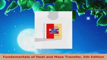 Download  Fundamentals of Heat and Mass Transfer 5th Edition Ebook Online