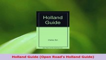 Download  Holland Guide Open Roads Holland Guide PDF Online