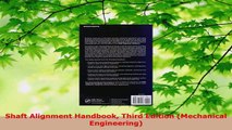 Read  Shaft Alignment Handbook Third Edition Mechanical Engineering Ebook Online