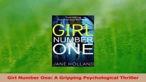 Read  Girl Number One A Gripping Psychological Thriller PDF Free