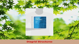 Read  Diagrid Structures Ebook Online