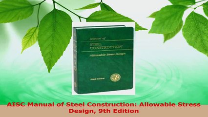 Download  AISC Manual of Steel Construction Allowable Stress Design 9th Edition Ebook Free