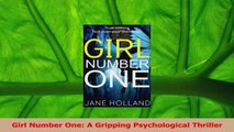 Download  Girl Number One A Gripping Psychological Thriller PDF Online