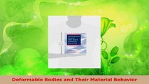 Read  Deformable Bodies and Their Material Behavior PDF Free