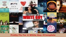 PDF Download  Pretty Fly For A White Guy Complete Read Full Ebook