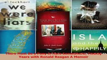 PDF Download  There Must Be a Pony in Here Somewhere Twenty Years with Ronald Reagan A Memoir Read Online