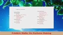 PDF Download  Frédéric Malle On Perfume Making Read Full Ebook