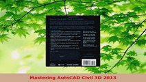 Download  Mastering AutoCAD Civil 3D 2013 PDF Online