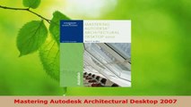 Read  Mastering Autodesk Architectural Desktop 2007 PDF Online