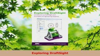 PDF Download  Exploring DraftSight Read Full Ebook
