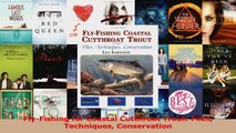FlyFishing for Coastal Cutthroat Trout Flies Techniques Conservation PDF