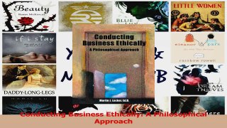PDF Download  Conducting Business Ethically A Philosophical Approach Read Full Ebook