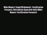 Mike Meyers' CompTIA Network  Certification Passport Fifth Edition (Exam N10-006) (Mike Meyers'