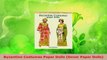 Read  Byzantine Costumes Paper Dolls Dover Paper Dolls Ebook Free