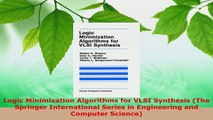 Download  Logic Minimization Algorithms for VLSI Synthesis The Springer International Series in PDF Online