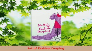 Download  Art of Fashion Draping Ebook Free