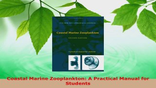 Download  Coastal Marine Zooplankton A Practical Manual for Students Ebook Free