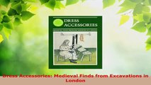 PDF Download  Dress Accessories Medieval Finds from Excavations in London Read Online