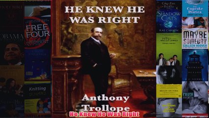 He Knew He Was Right