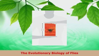 PDF Download  The Evolutionary Biology of Flies PDF Online
