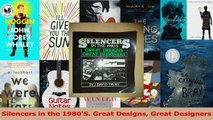 Silencers in the 1980S Great Designs Great Designers PDF
