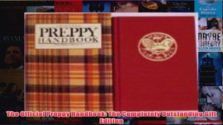 The Official Preppy Handbook The Completely Outstanding Gift Edition